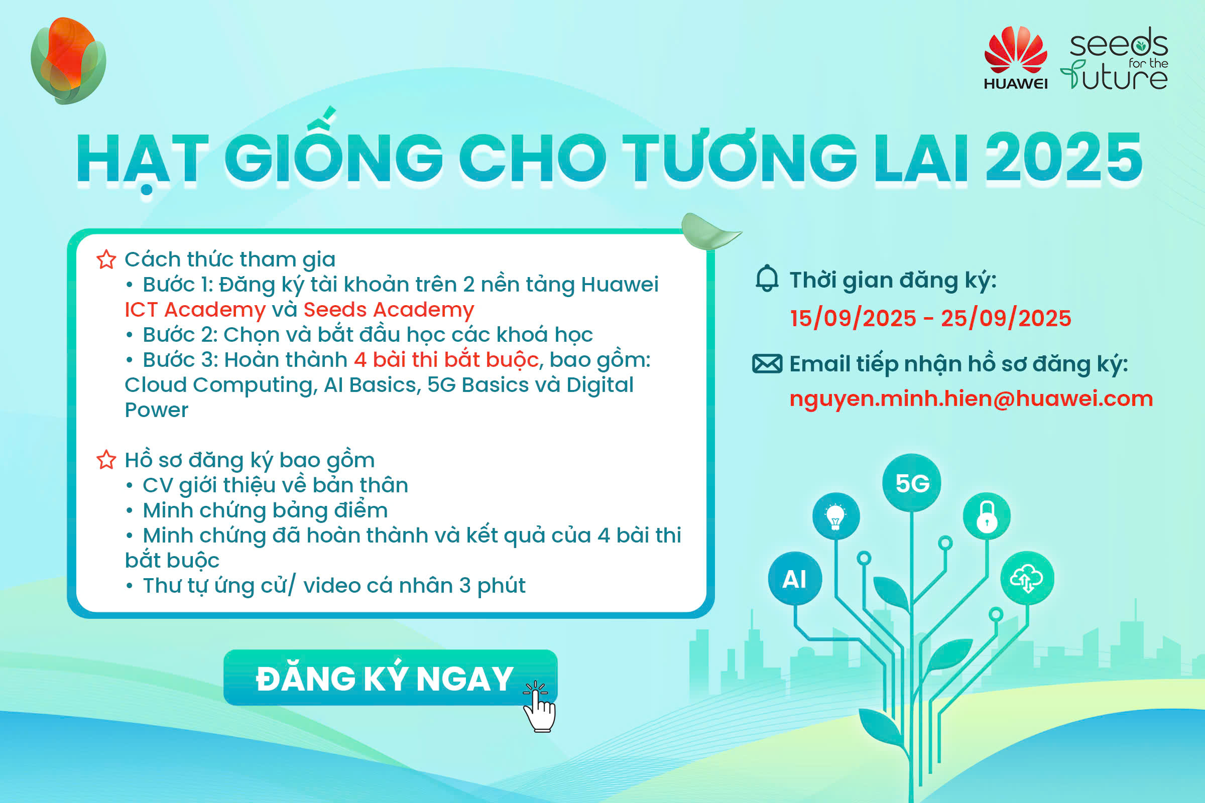 Chương trình “Hạt giống cho Tương lai 2025 – Seeds for the Future 2025” đã chính thức khởi động