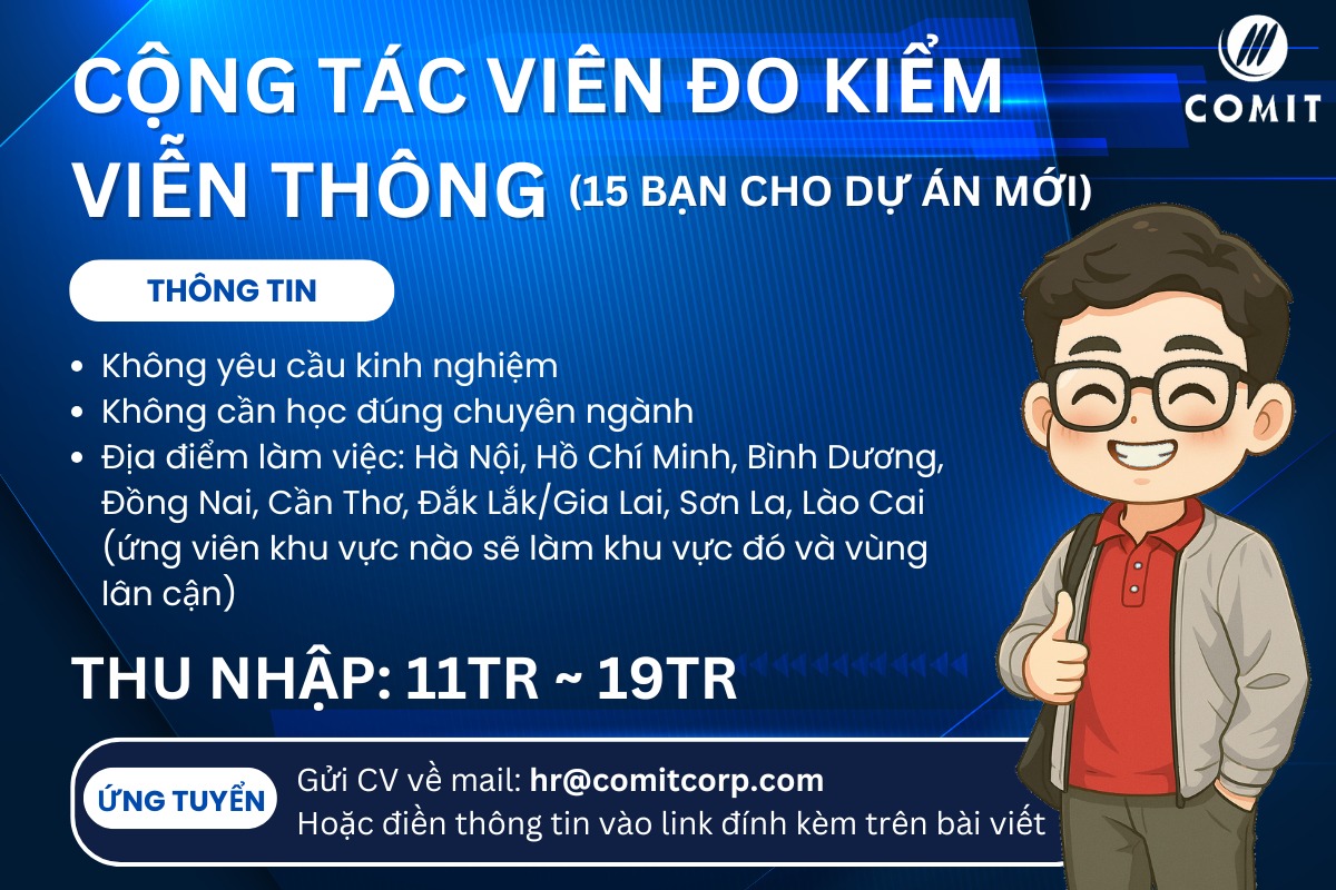 COMIT tuyển cộng tác viên đo kiểm viễn thông