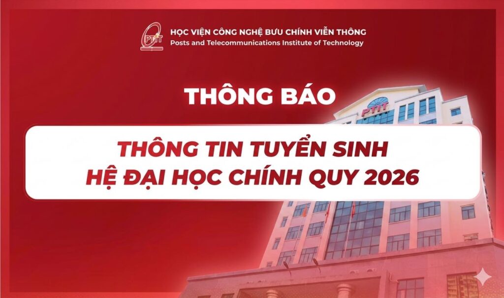 🚀 BỨT PHÁ TƯƠNG LAI CÙNG CÁC NGÀNH CÔNG NGHỆ MŨI NHỌN TẠI PTIT